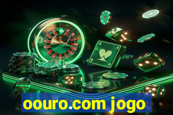 oouro.com jogo